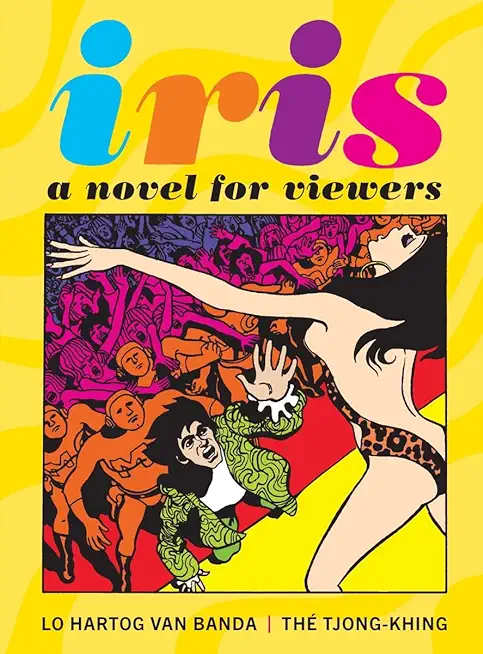 Iris: A Novel for Viewers