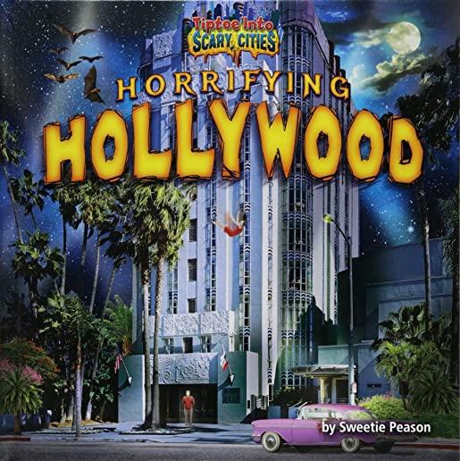 Horrifying Hollywood
