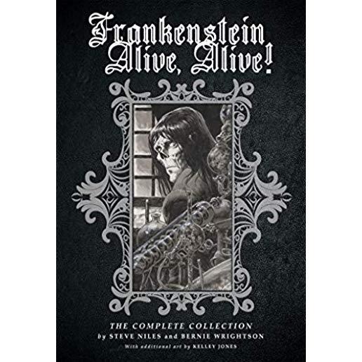 Frankenstein Alive, Alive: The Complete Collection