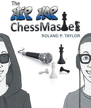 The Hip Hop Chess Master