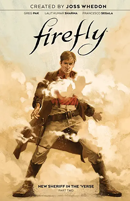Firefly: New Sheriff in the 'Verse Vol. 2: Volume 2