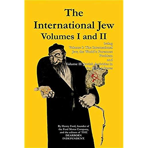 The International Jew Volumes I and II