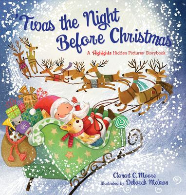 'Twas the Night Before Christmas: A Highlights Hidden Pictures Storybook