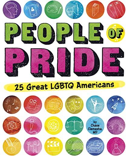 People of Pride: 25 Great LGBTQ Americans