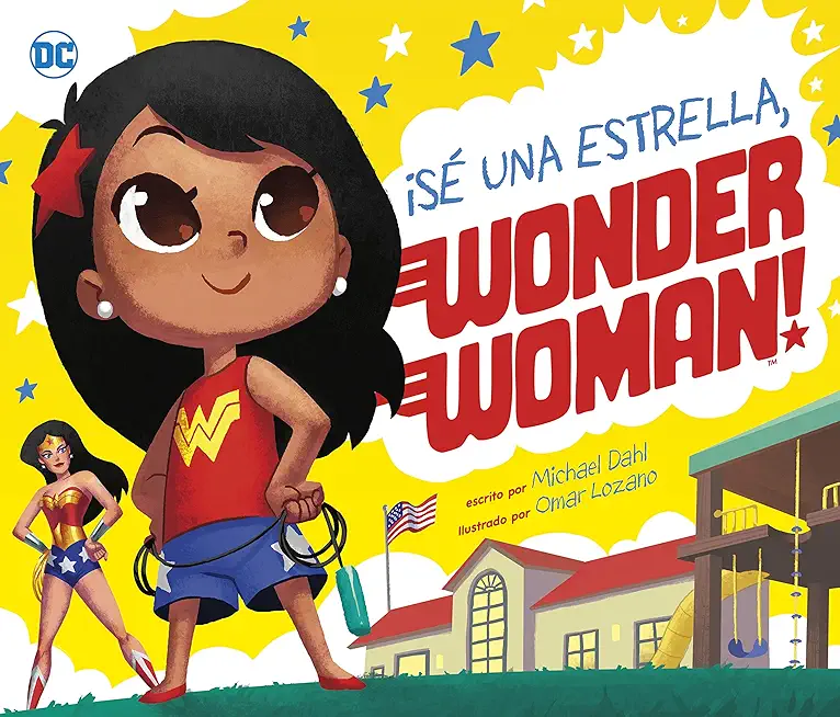 Â¡SÃ© Una Estrella, Wonder Woman!
