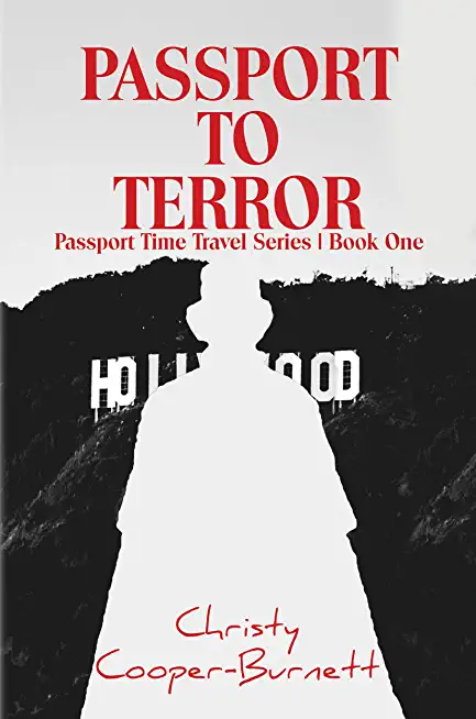 Passport to Terror: A Time Travel Adventure