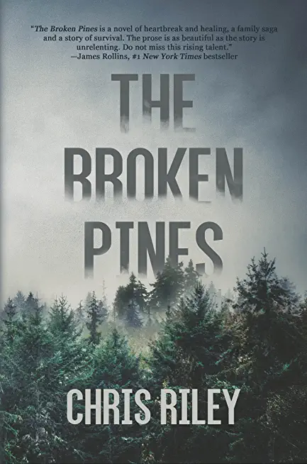 The Broken Pines: A Novel of Suspense