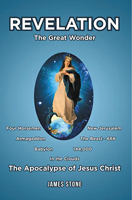Revelation: The Great Wonder
