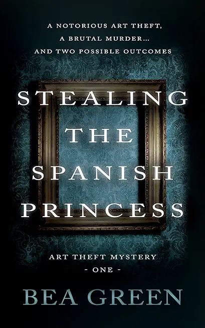 Stealing the Spanish Princess: A Traditional Mystery Series
