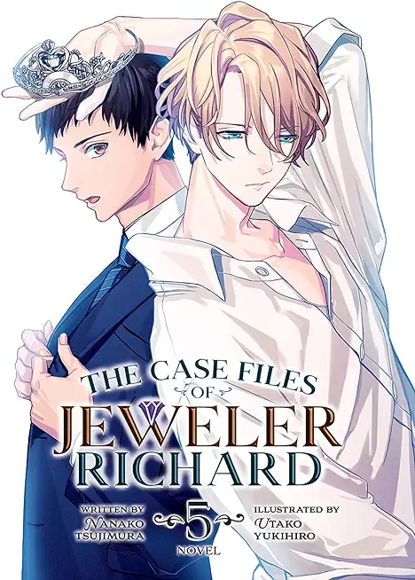The Case Files of Jeweler Richard (Light Novel) Vol. 5