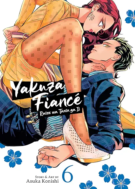 Yakuza FiancÃ© Raise Wa Tanin Ga II Vol. 6
