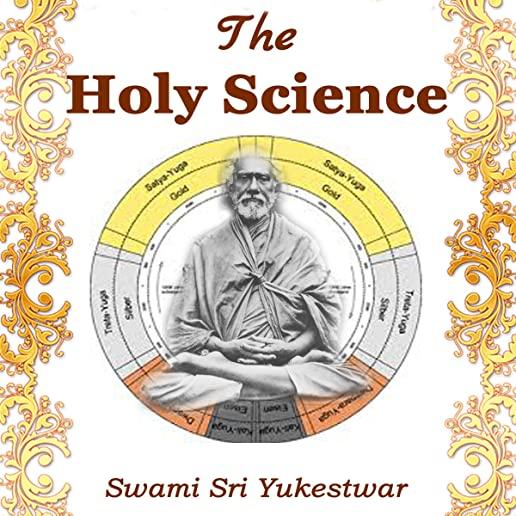 The Holy Science