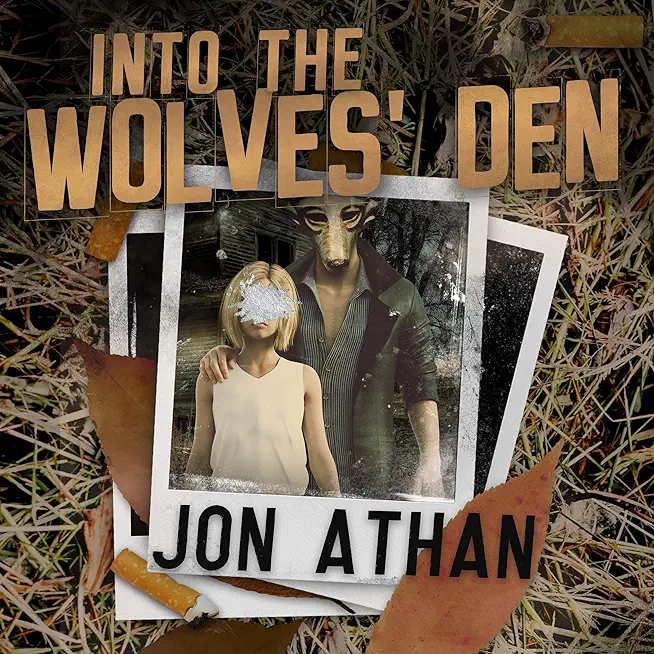Into the Wolves' Den