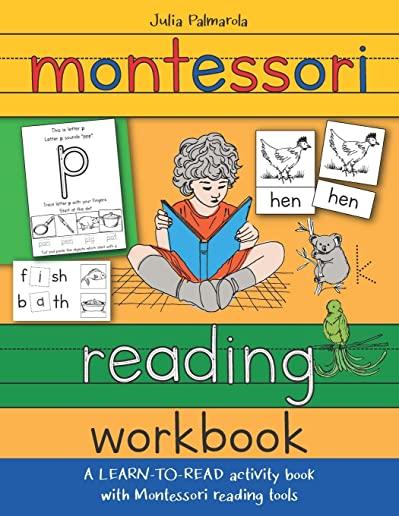Montessori Reading Workbook: A LEARN TO READ activity book with Montessori reading tools