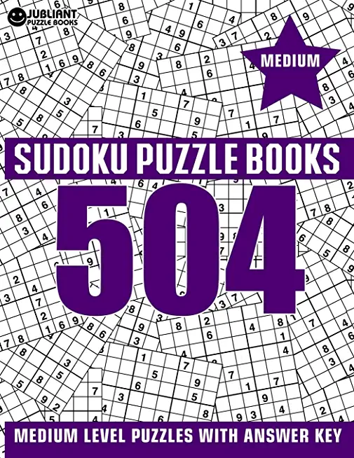 504 Sudoku Puzzles Medium: Medium Level Sudoku Puzzle Book for Adults with Answer