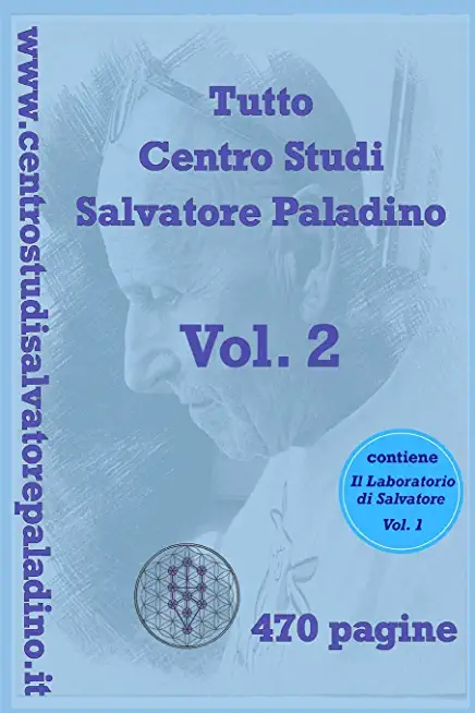 Tutto Centro Studi Salvatore Paladino VOL. 2