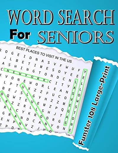word search for seniors: Funster 108 Large-Print Puzzles to Complete Brain Workouts for Adults