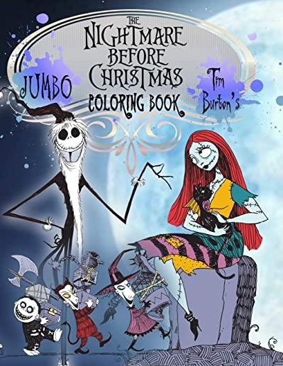 The Nightmare Before Christmas Coloring Book: Tim Burton Coloring Book With Unofficial High Quality Images For Kids And Adults