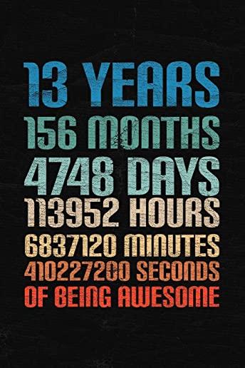 13 Years Of Being Awesome: Happy 13th Birthday 13 Years Old Gift for Boys & Girls