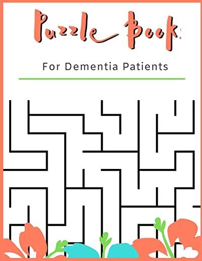 Puzzle Book for Dementia Patients: For Adults With Dementia - 50 Puzzles - Paperback - Made In USA - Size 8.5x11