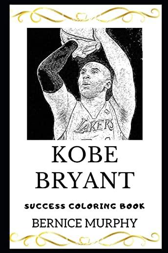 Kobe Bryant Success Coloring Book