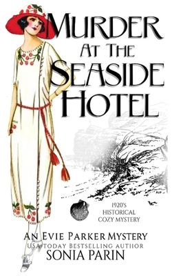 Murder at the Seaside Hotel: A 1920's Historical Cozy Mystery