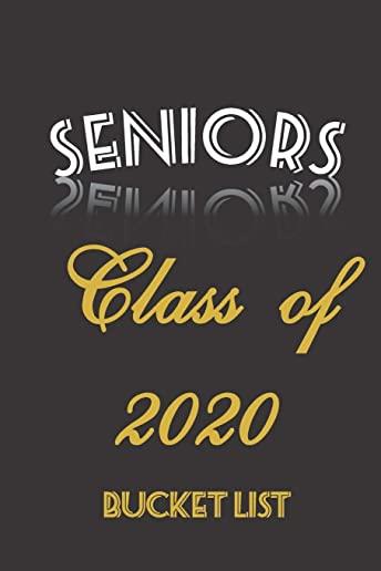 Seniors Class of 2020 Bucket List: Prompted bucket list to record your dreams and desires as a high school senior. Great gift for 2020 seniors.