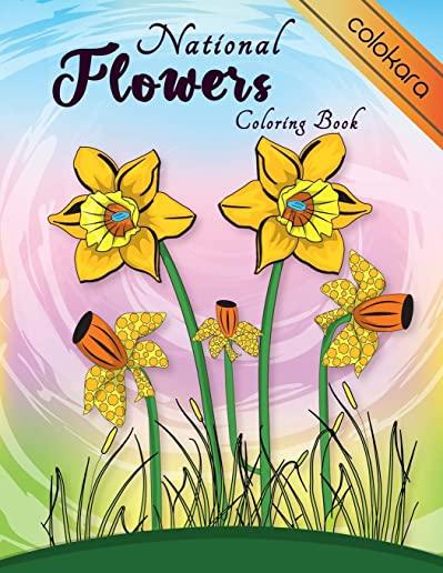 National Flowers Coloring Book: Easy Flower Coloring Book for Seniors Adults: National Flora Around the World Coloring Pages Botanical and Beautiful P