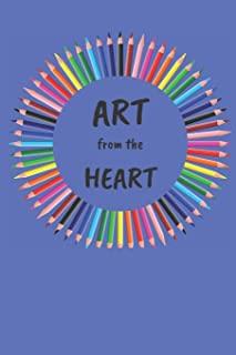 Art from the Heart Sketchbook: 100 Page 6x9 Inch Art Sketch Book
