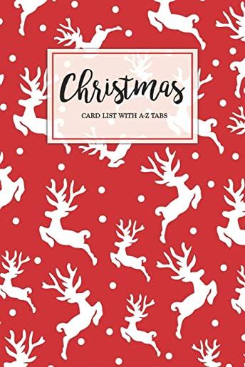 Christmas Card List with A-Z Tabs: Ten years to track your cards A-Z Tabs Stay organized with this cute Christmas greeting card record and log book