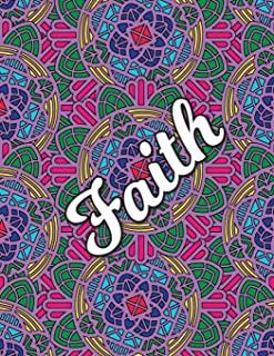 Faith: Christian Coloring Book with Religious Expressions of Faith, Perfect for Adults & Children, Relaxing Mandala Patterns
