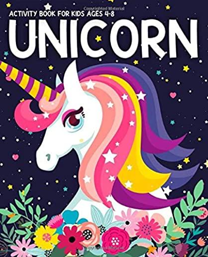 Unicorn Activity Book for Kids Ages 4-8: Fun with UNICORN Adventure. Children's Workbook Activity Game for Learning, Coloring, Mazes, Sudoku for Kids,