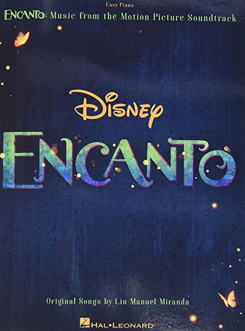 Encanto: Music from the Motion Picture Soundtrack Arranged for Easy Piano with Lyrics