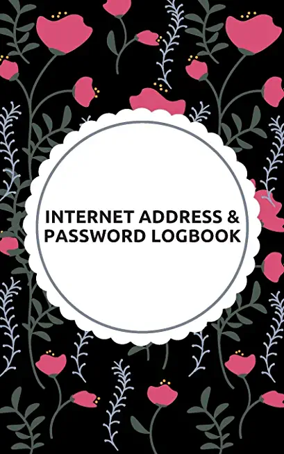 Internet Password Book with Tabs Keeper Manager And Organizer You All Internet Password Flower Cover: Internet password book password organizer with t