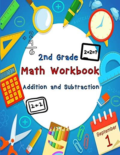 2nd Grade Math Workbook - Addition and Subtraction: Daily Practice Workbook for 2nd Graders