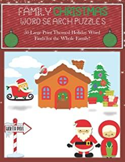 Family Christmas Word Search Puzzles: 50 Large Print Themed Holiday Word Finds for the Whole Family, 8.5 x 11 Fun, Adults and Kids with Bonus Coloring