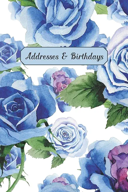 Addresses & Birthdays: Watercolor Blue Roses
