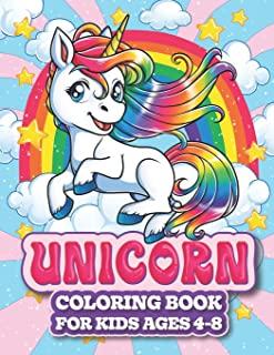 Unicorn Coloring Book For Kids Ages 4-8: A Magical Unicorn Coloring Book for Girls and Kids, with Princesses, Mermaids, Castles, Fairies and Many More