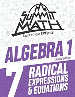Summit Math Algebra 1 Book 7: Radical Expressions and Equations