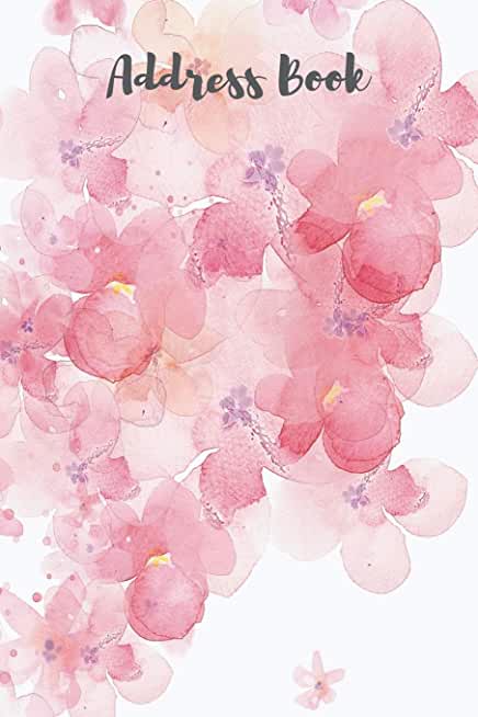 Address Book Watercolor Flowers: Large Print - Organize Addresses, Phone Numbers, Emails - Alphabetical Order