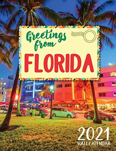 Greetings from Florida 2021 Wall Calendar