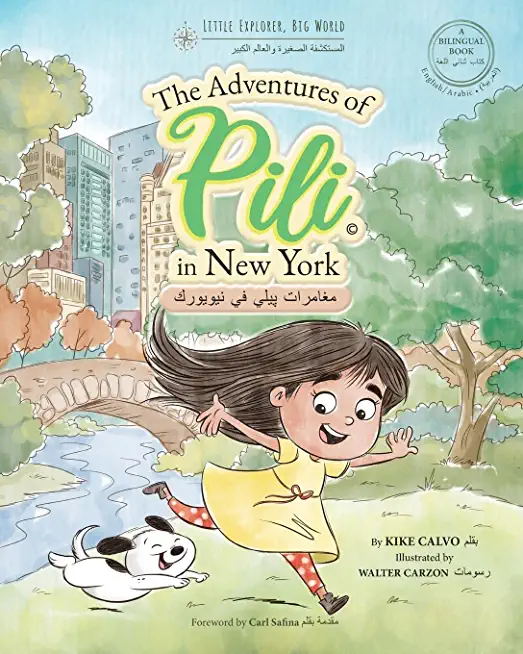 Arabic. The Adventures of Pili in New York. Bilingual Books for Children.