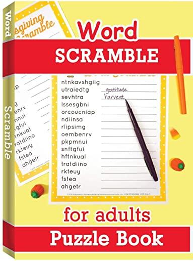 Word Scramble Puzzle Book for Adults: Large Print Word Puzzles for Adults, Jumble Word Puzzle Books, Word Puzzle Game