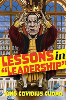 Leadership Lessons from King Cuomo