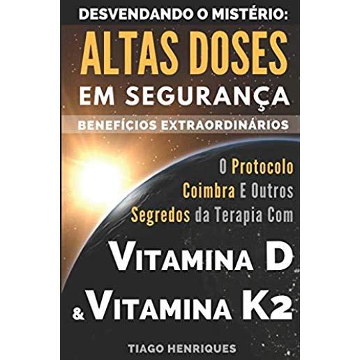 Vitamina D E Vitamina K2, Desvendando O Mist