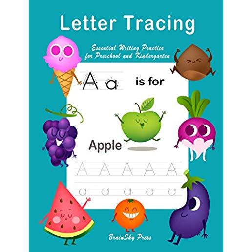 Letter Tracing: Essential writing practice for preschool and kindergarten, Ages 3-5, A to Z Cute Illustrations (Handwriting Workbook)