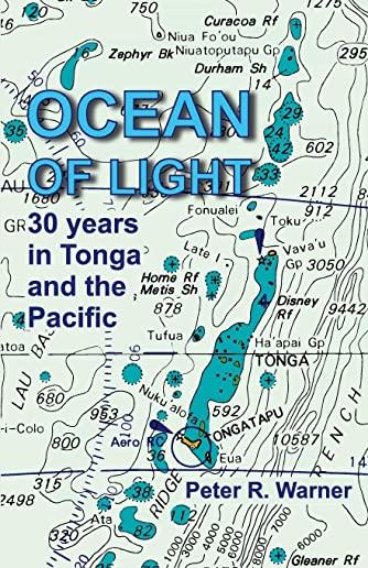 Ocean of Light: 30 years in Tonga and the Pacific