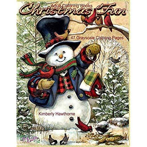 Adult Coloring Books Christmas Fun 47 Grayscale Coloring Pages: Beautiful grayscale images of Winter Christmas holiday scenes, Santa, reindeer, elves,