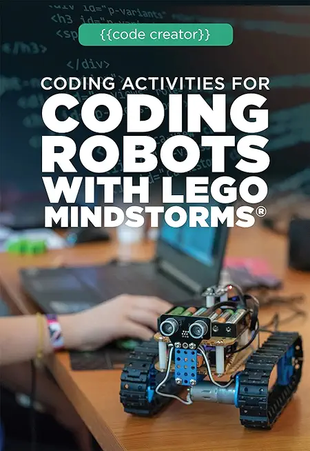 Coding Activities for Coding Robots with Lego Mindstorms(r)
