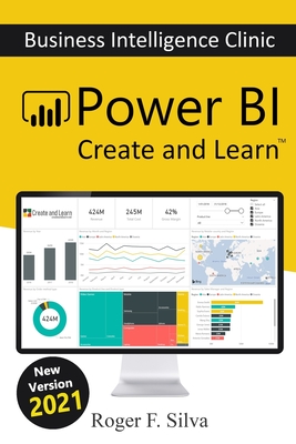 Power BI - Business Intelligence Clinic: Create and Learn